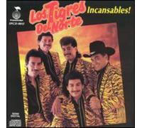Tigres Del Norte - Incansables