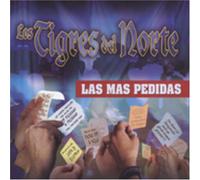 Tigres Del Norte - Mas Pedidas