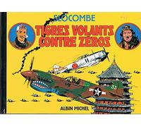 Tigres volants contre zéros