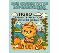 Tigro il gatto esploratore: Un viaggio in Sicilia