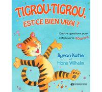 Tigrou-Tigrou, est-ce bien vrai ? Quatre questions pour retrouver le sourire