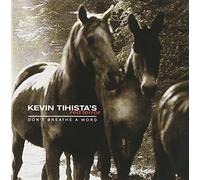 Tihista, Kevin Red Terror - Don't Breathe a Word