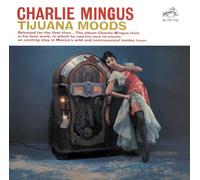 Tijuana Moods CD