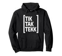 TIK Tak Tekk Hard Techno Rave & Gabber Sweat à Capuche
