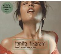 Tikaram, Tanita - I Don't Wanna Lose. [Import]