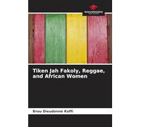 Tiken Jah Fakoly, Reggae, and African Women