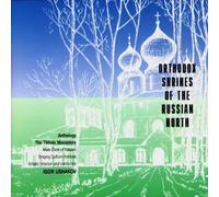 Pélerinages orthodoxes de la Russie du Nord – Tikhvin Kloster – CD