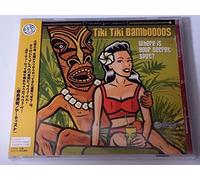 Tiki Tiki Bamboooos - Where Is Your Secret Spot