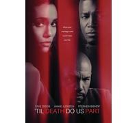 Til Death Do Us Part