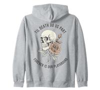Til Death Do Us Part Forever Love Squelette Rose Romantique Sweat à Capuche
