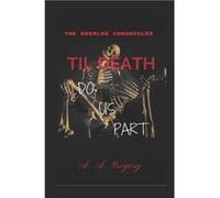 Til Death Do Us Part The Eberlee Chronicles - A A Gregory - Amazon Digital Services LLC KDP - Livre en Anglais A A GregoryA A Gregory (Auteur)