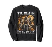 Til Death Do Us Party Gothic Bachelorette Sweatshirt