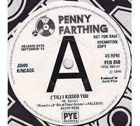 ('Til) I Kissed You - John Kincade 7" 45