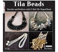 Tila Beads (Paperback) Suzanne Mcneill, (Auteur)