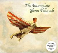 Tilbrook, Glenn - Incomplete Glen [Import]