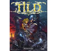 Tild, mage à louer T3: Un repos pas si éternel