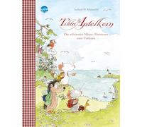 Tilda Apfelkern. Die schönsten Mäuse-Abenteuer zum Vorlesen