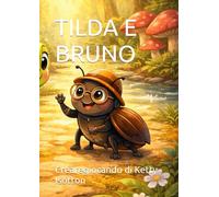 TILDA E BRUNO