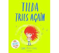 Tilda tente à nouveau sa chance