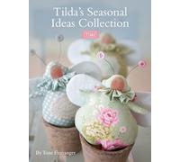 Tilda's Seasonal Ideas Collection