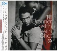 Till Br nner - Chattin with Chet [Import]