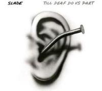 Till Deaf Do Us Part