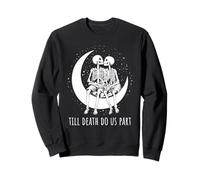 Till Death do us Part Squelette Couple Lune Musique Sweatshirt