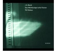 Johann Sebastian Bach – Le Clavier bien tempéré, livre I – CD (Fellner)