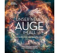 Till Mundzeck Bildband Weltall - Unser neues Auge im All: Das James-Webb (Relié)