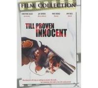 TILL PROVEN INNOCENT-VN G