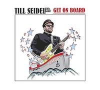 Till Seidel Band - Get on Board [Import]
