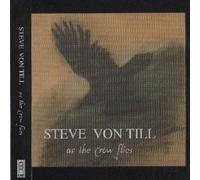 Till.Steve Von - As Crow Flies