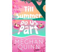 Till Summer Do Us Part: the must-read, fake-dating, enemies-to-lovers romance perfect for summer reading 2025