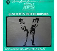 Till The Clouds Roll By / Gentlemen Prefer Blondes