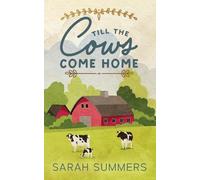 Till The Cows Come Home