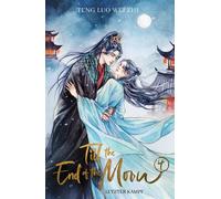 Till the End of the Moon 4 Letzter Kampf | Das Finale des Welterfolgs - Teng Luo Wei Zhi - Bramble eBook - ebook (ePub) - Livre