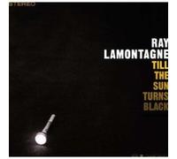 Till the Sun Turns Black [Vinyl] by Ray LaMontagne [VINYL] NEUF