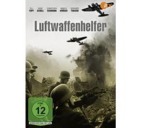 Till Topf;Christoph Eichhorn - Luftwaffenhelfer