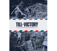 Till victory The second world war by those who were there - Clément Horvath - Ouest France - broché - Essai