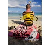 Till we drop