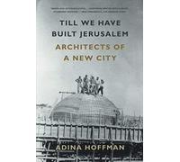 Till We Have Built Jerusalem