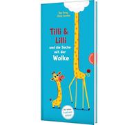 Tilli und Lilli und die Sache mit der Wolke: Lustige Freundschaftsgeschichte mit Ausklappseiten