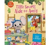 Atelier Cloro – Tillie souris aide ses amis – Cherche et trouve 48 volets – Cartonné