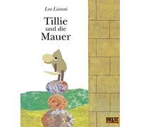 Tillie und die Mauer – Beltz