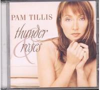 Pam Tillis – Thunder & Roses – Importé – Arista