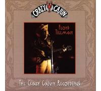 Tillman, Floyd - Crazy Cajun Recordings