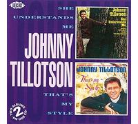 Johnny Tillotson – She Understands Me / That's My Style – Ace
