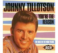Tillotson, Johnny – You're the Reason – Import – Ace