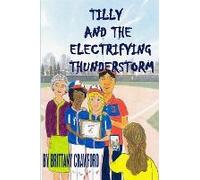 Tilly And The Electrifying Thunderstorm