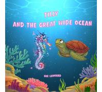 Tilly and the Great Wide Ocean
